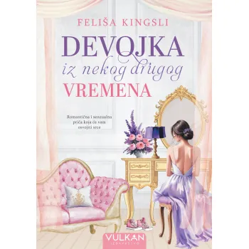 DEVOJKA IZ NEKOG DRUGOG VREMENA 
