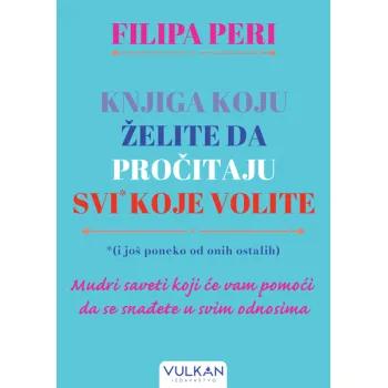 Knjiga koju želite da pročitaju svi* koje volite *(i još poneko od onih ostalih) 