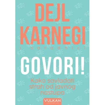 Govori! Kako savladati strah od javnog nastupa