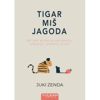 Tigar, miš, jagoda 