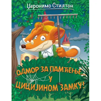 Priče pune smeha – Odmor za pamćenje... u Cicijinom zamku! 