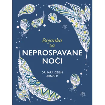 BOJANKA ZA NEPROSPAVANE NOĆI 