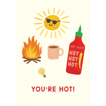 YOU'RE HOT 