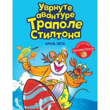 Uvrnute avanture Trapole Stiltona: Kralj leta