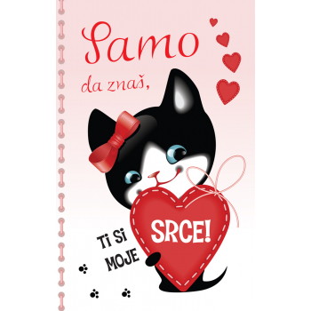 SAMO DA ZNAŠ, TI SI MOJE SRCE 