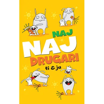 ČESTITKA - NAJ NAJ DRUGARI TI I JA 