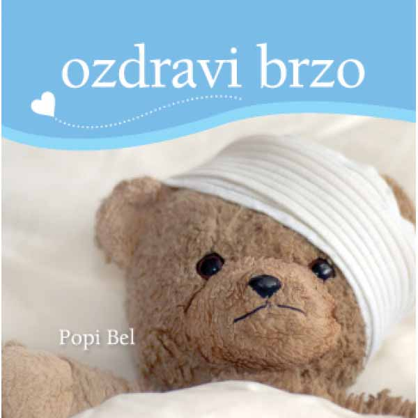 Poklon knjiga - Ozdravi brzo 