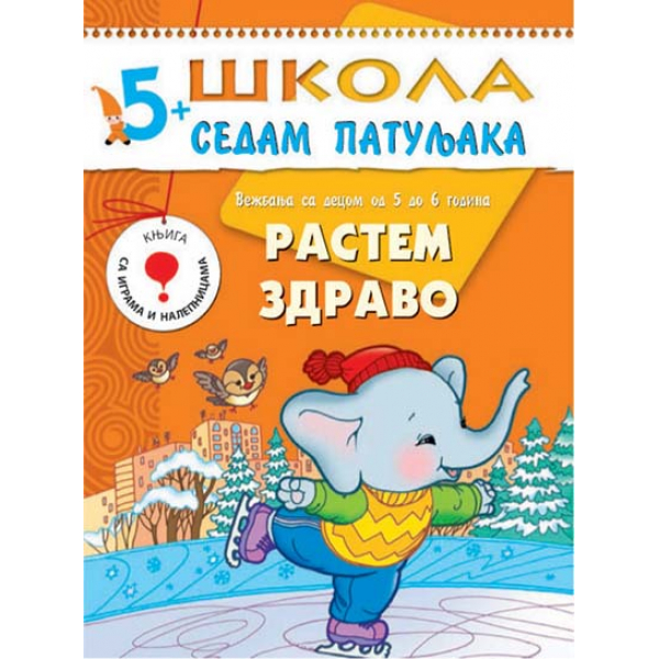 Škola 7 patuljaka 5+ Rastem zdravo 