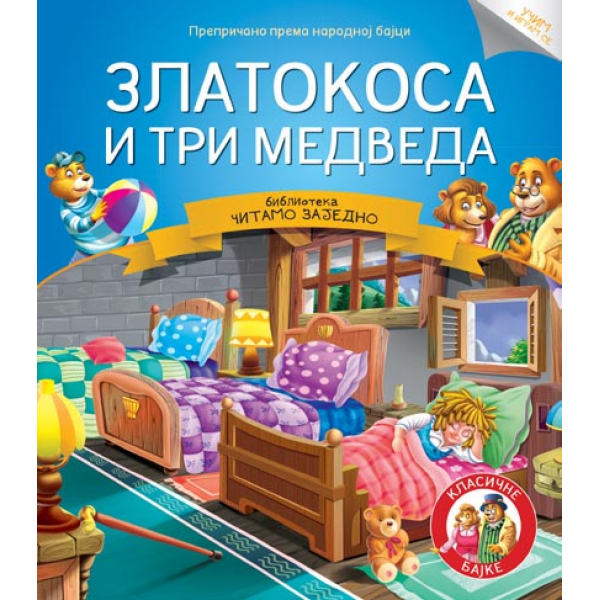 Čitamo zajedno - Zlatokosa i tri medveda 