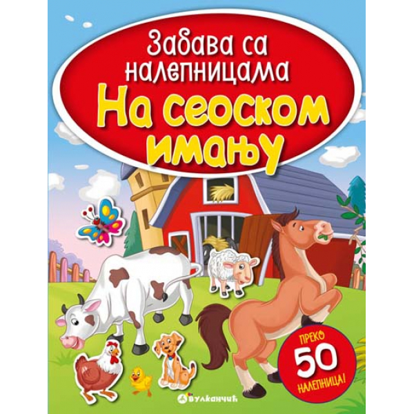 ZABAVA SA NALEPNICAMA: NA SEOSKOM IMANJU 