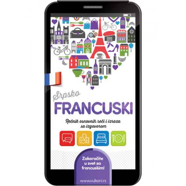 SRPSKO-FRANCUSKI REČNIK OSNOVNIH REČI I IZRAZA SA IZGOVOROM 