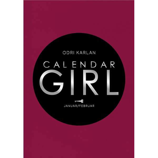 CALENDAR GIRL: JANUAR/FEBRUAR 