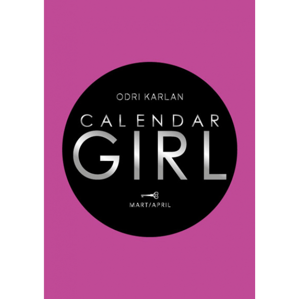 CALENDAR GIRL: MART/APRIL 
