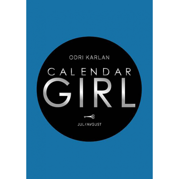 CALENDAR GIRL: JUL/AVGUST 