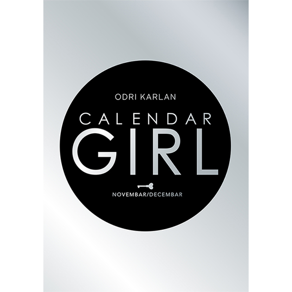 CALENDAR GIRL: NOVEMBAR/DECEMBAR 