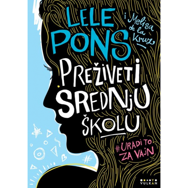PREŽIVETI SREDNJU ŠKOLU 