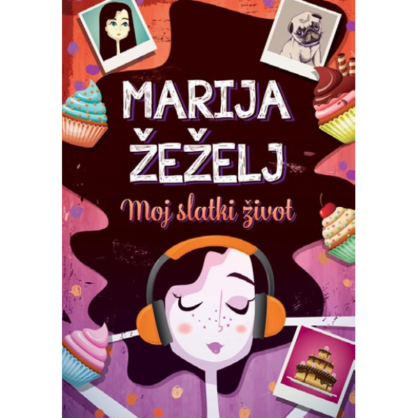 MOJ SLATKI ŽIVOT 