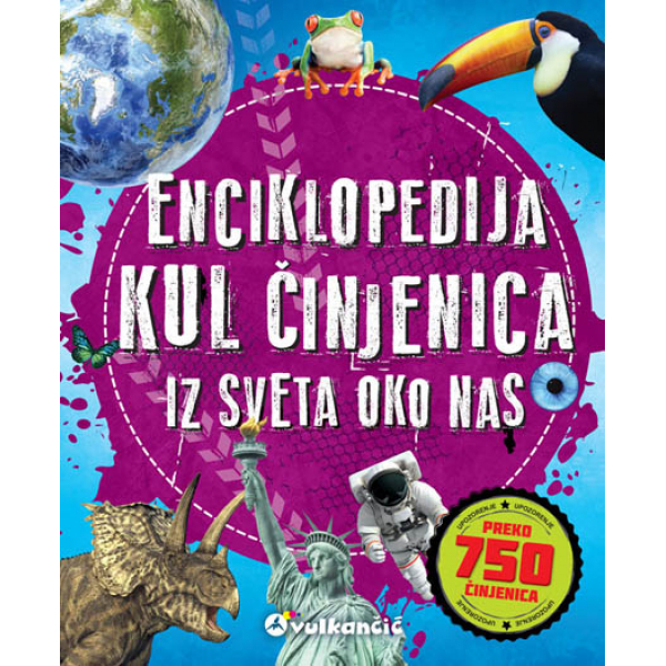 ENCIKLOPEDIJA KUL ČINJENICA IZ SVETA OKO NAS 
