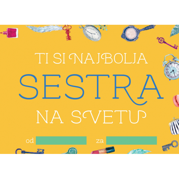 POPUNI I POKLONI: TI SI NAJBOLJA SESTRA NA SVETU 