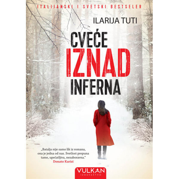 CVEĆE IZNAD INFERNA 