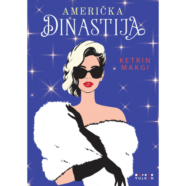 AMERIČKA DINASTIJA 1 