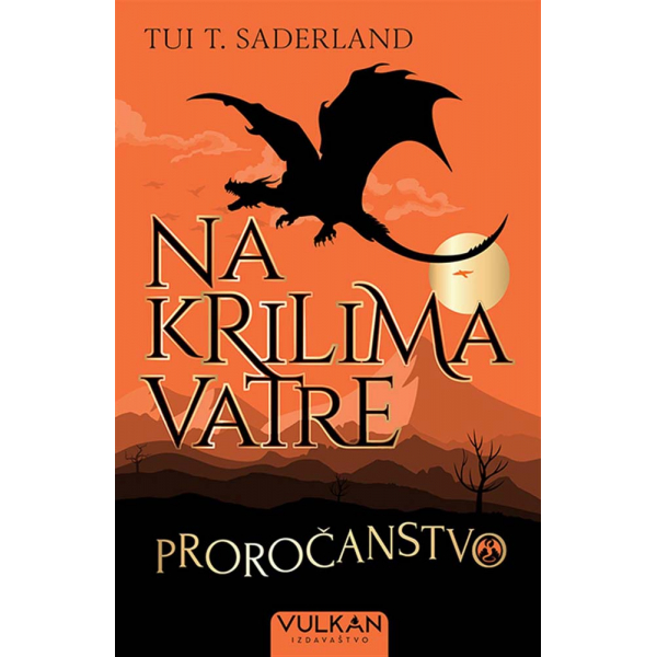NA KRILIMA VATRE: PROROČANSTVO 