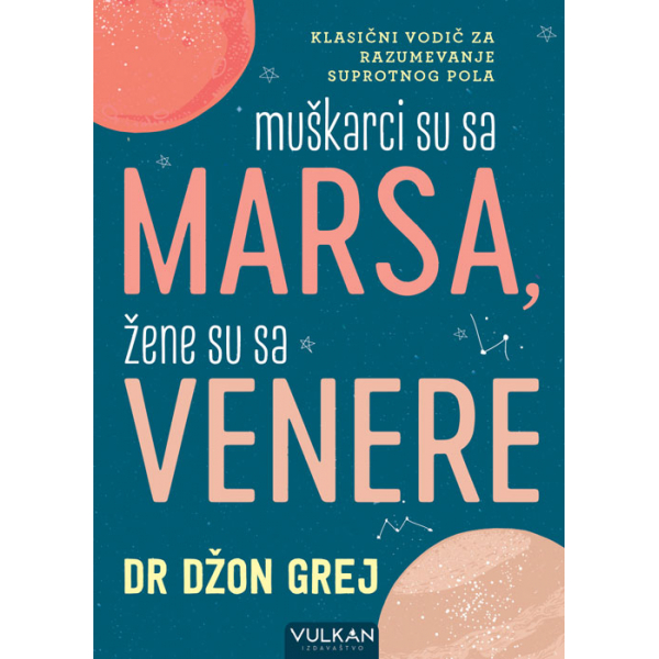 MUŠKARCI SU SA MARSA, ŽENE SU SA VENERE 