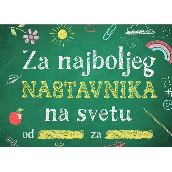 POPUNI I POKLONI: ZA NAJBOLJEG NASTAVNIKA NA SVETU 