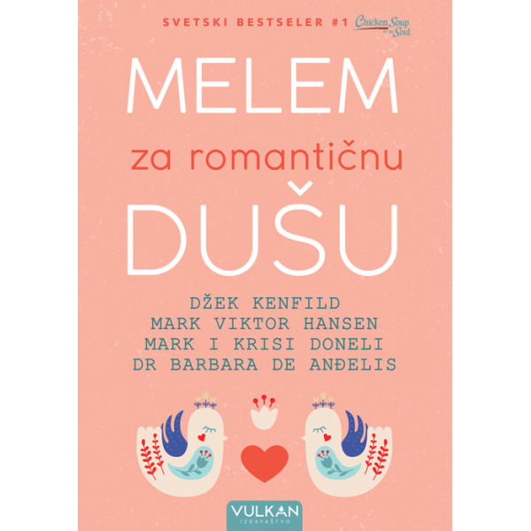MELEM ZA ROMANTIČNU DUŠU 