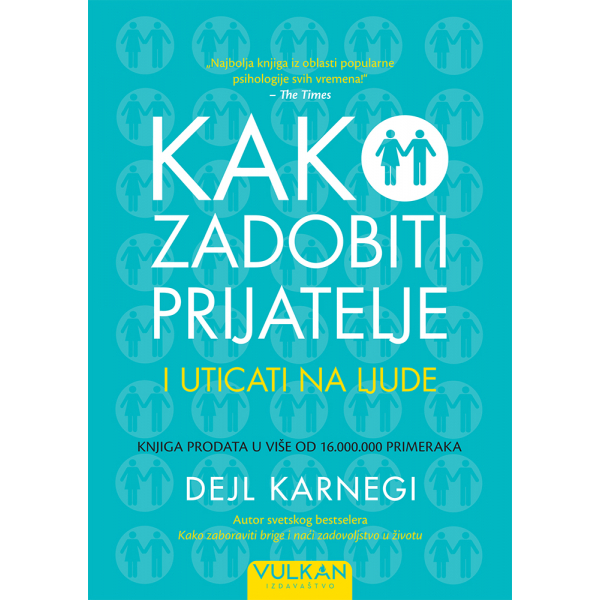 KAKO ZADOBITI PRIJATELJE I UTICATI NA LJUDE 