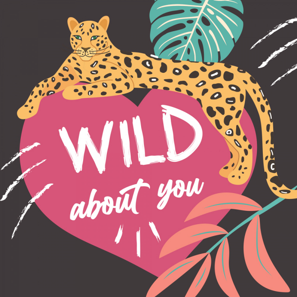 ČESTITKA - Wild About You 