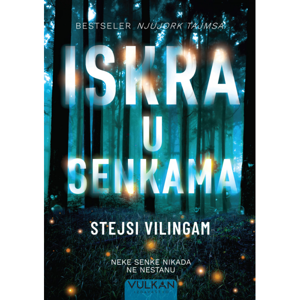 ISKRA U SENKAMA 