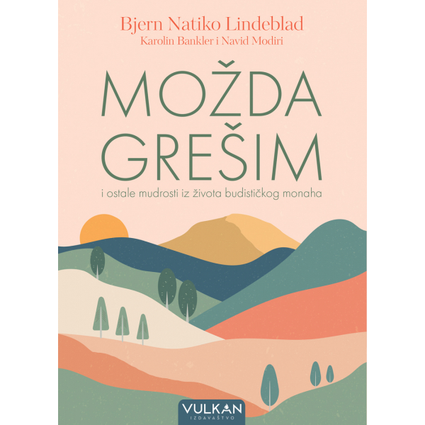 MOŽDA GREŠIM 