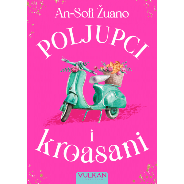POLJUPCI I KROASANI 