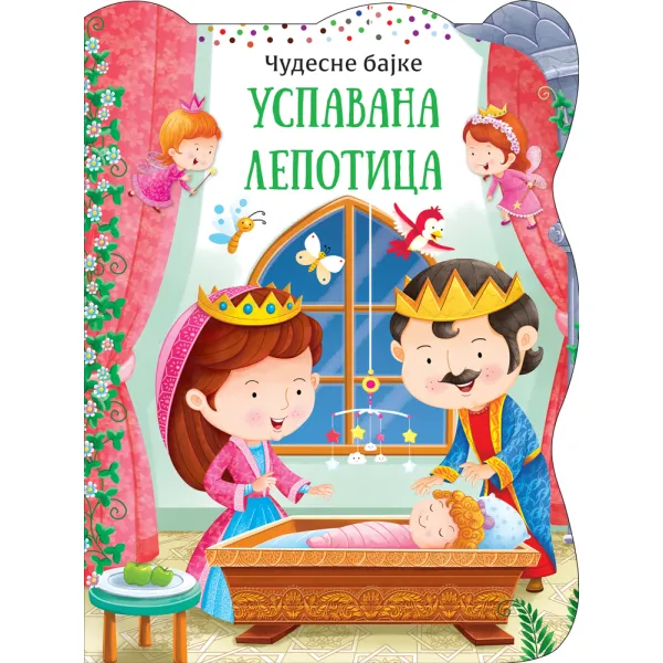 ČUDESNE BAJKE: USPAVANA LEPOTICA 