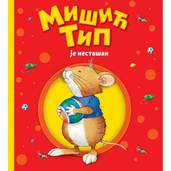 MIŠIĆ TIP JE NESTAŠAN 